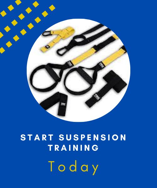 Start Suspension Training